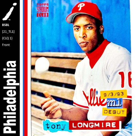 MLB Other - Philadelphia Phillies (Tony Longmire) - BSBL [21_TL1]